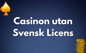 Utforska Fördelarna med Casino Utan Svensk Licens Utforska Fördelarna med Casino Utan Svensk Licens